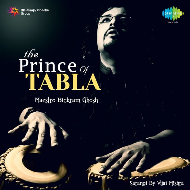 The Prince of Tabla - Bickram Ghosh