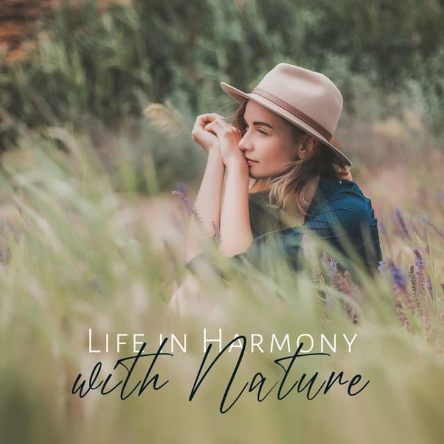 Life in Harmony with Nature: Relaxing Nature Sounds to Relieve Anxiety, Mental Relaxation & Insomnia Cure - Blissful Meditation Music Zone