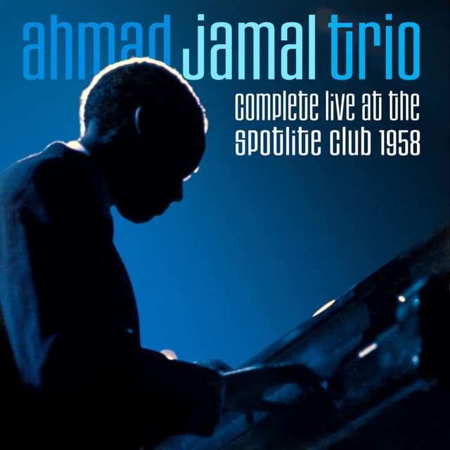 Live At the Spotlight - Ahmad Jamal