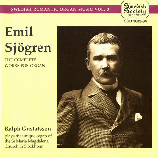 Sjögren: Complete Works for Organ - Emil Sjögren