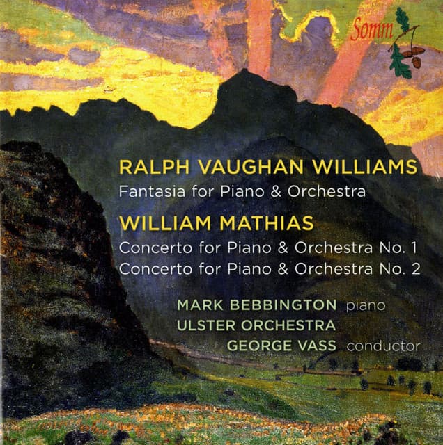 Mathias: Piano Concertos Nos. 1 & 2 - Vaughan Williams: Fantasia - William Mathias