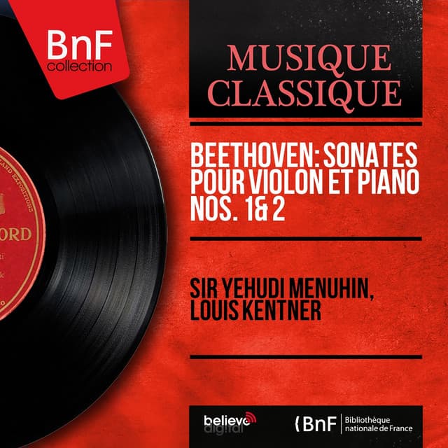 Beethoven: Sonates pour violon et piano Nos. 1 & 2 - Ludwig van Beethoven