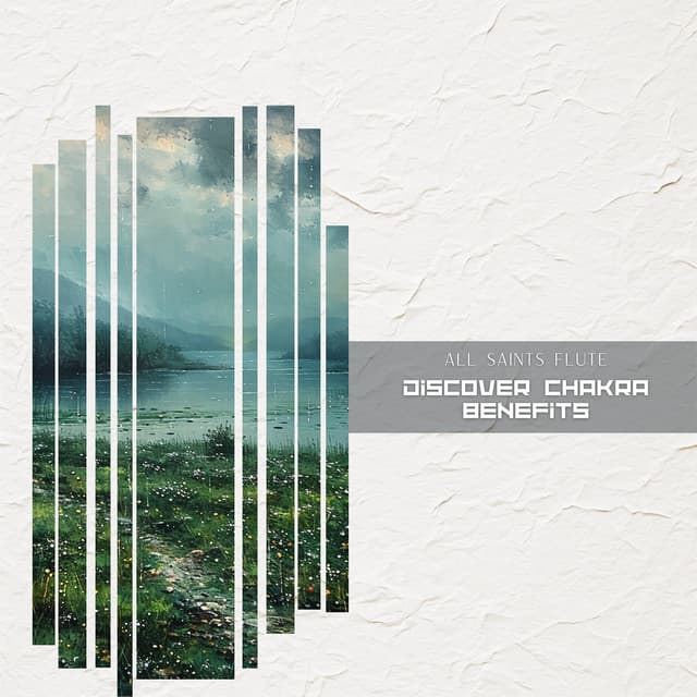 Discover Chakra Benefits - All Saints Flute