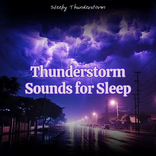 Thunderstorm Sounds for Sleep - Sleepy Thunderstorm