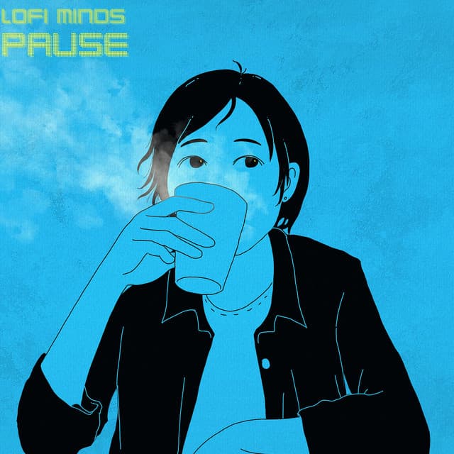 Pause - Lofi Minds