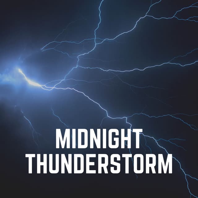 Midnight Thunderstorm - Thunder Storms & Rain Sounds