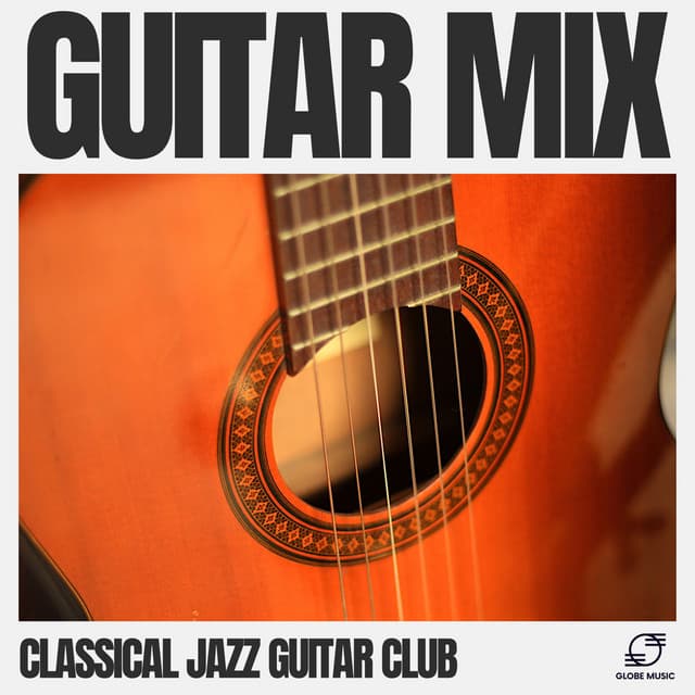 Guitar Mix - Classical Jazz Guitar Club