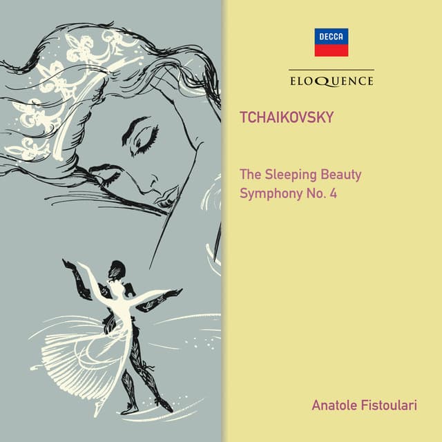 Tchaikovsky: Sleeping Beauty; Symphony No. 4 - Pyotr Ilyich Tchaikovsky