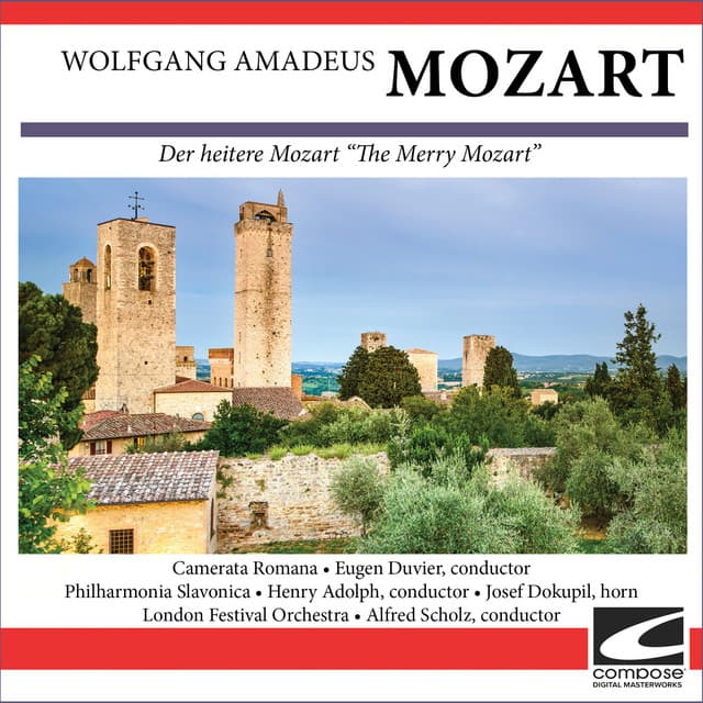 Wolfgang Amadeus Mozart - Der heitere Mozart - Wolfgang Amadeus Mozart