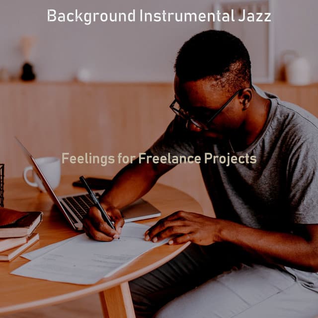 Feelings for Freelance Projects - Background Instrumental Jazz
