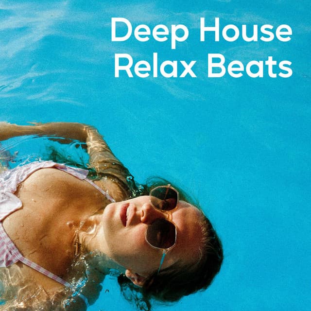 Deep House Relax Beats - Ibiza Deep House