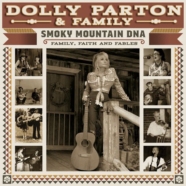 Smoky Mountain DNA: Family, Faith and Fables - Dolly Parton