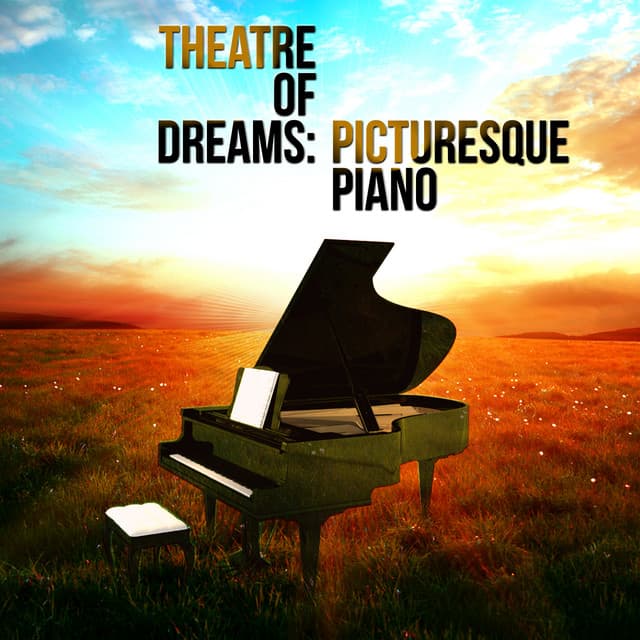 Theatre of Dreams: Picturesque Piano - Artur Pizarro