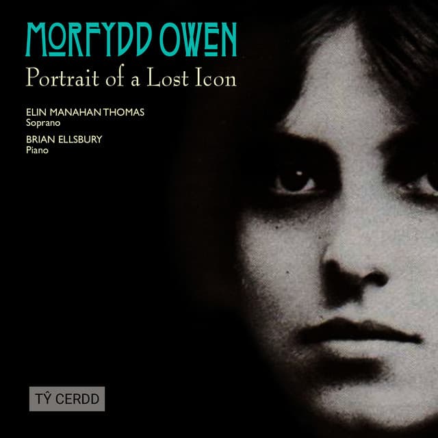 Portrait of a Lost Icon - Morfydd Owen