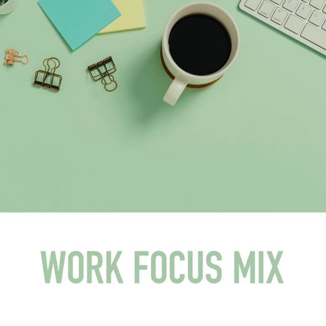 Work Focus Mix - Serenvivo