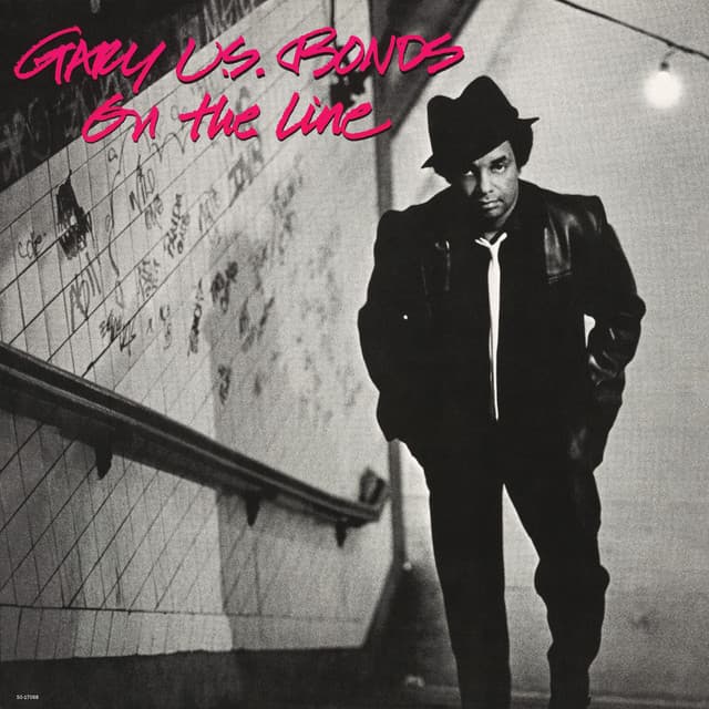 On The Line - Gary U.S. Bonds