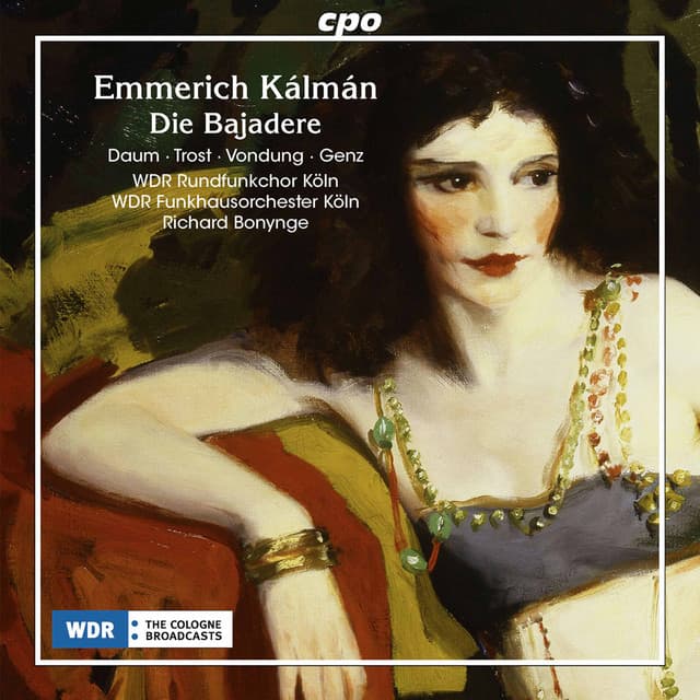 Kálmán: Die Bajadere - Emmerich Kálmán
