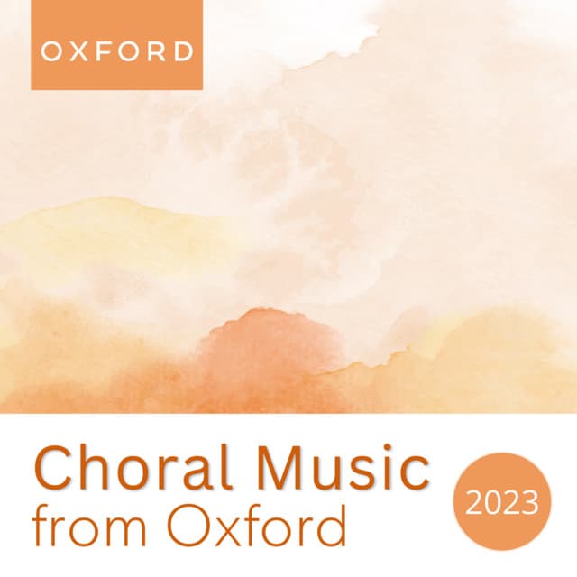 Choral Music from Oxford 2023 - London Voices