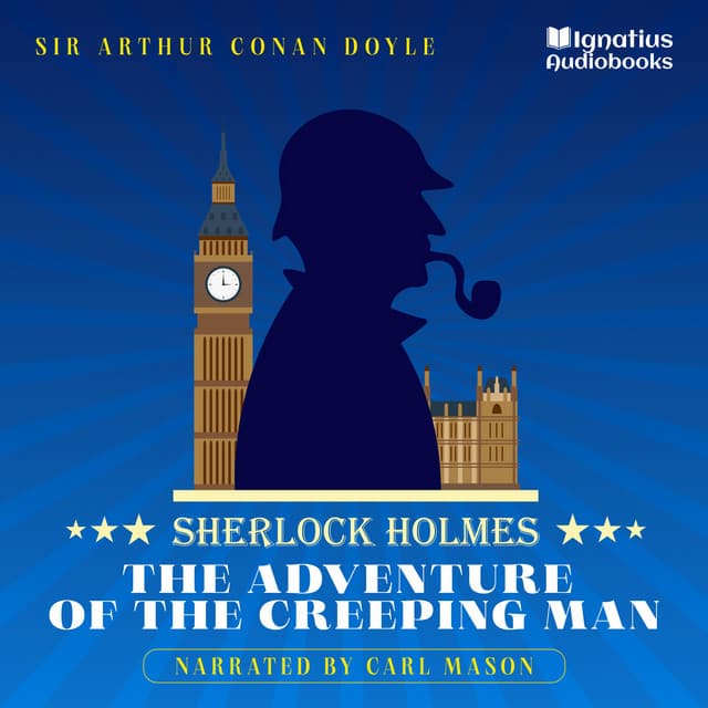 The Adventure of the Creeping Man - English Audiobooks