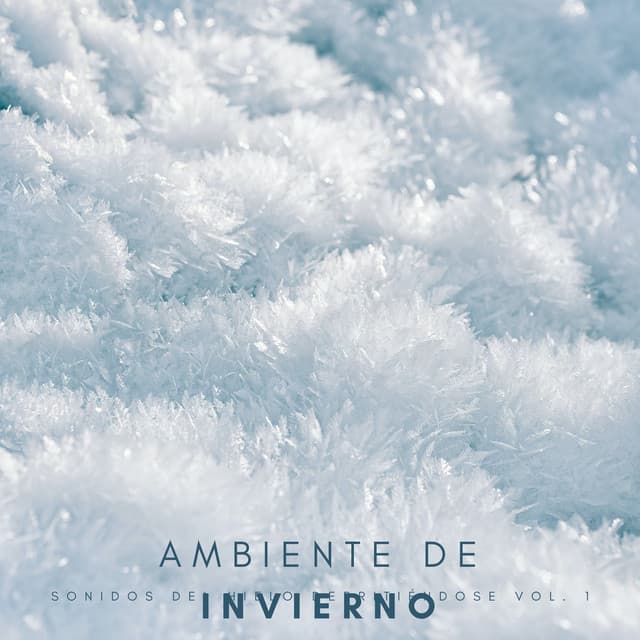 Ambiente De Invierno: Sonidos Del Hielo Derritiéndose Vol. 1 - Jazz suave de invierno