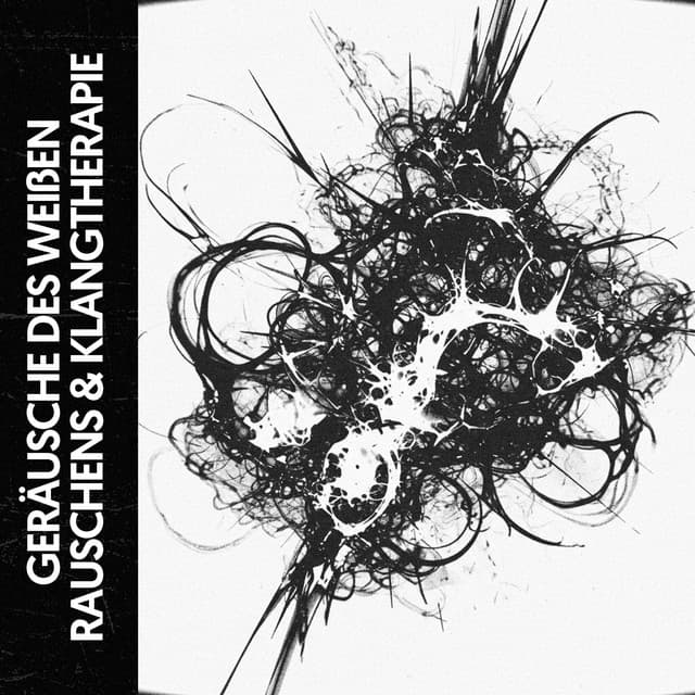 Weißen Rauschens & Klangtherapie: Gesammelte Träume - Ruido Blanco Hart