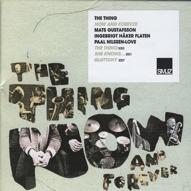 Now and Forever - The Thing