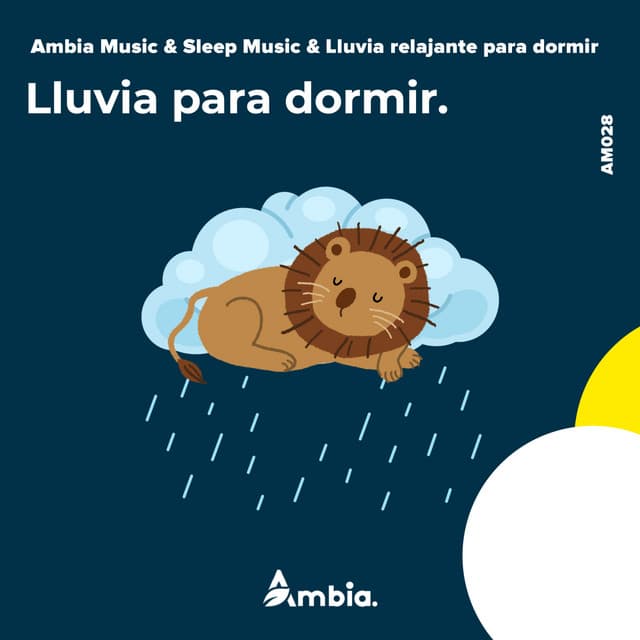 Lluvia Para Dormir - Ambia Music