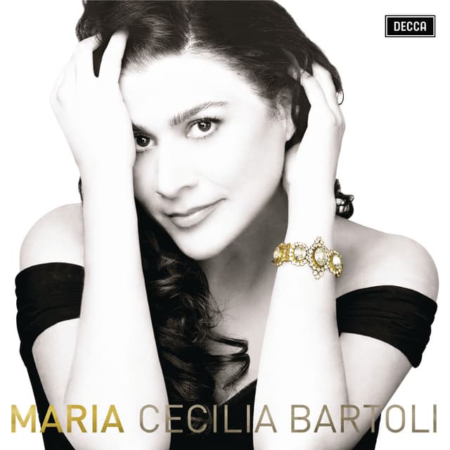 Maria - Cecilia Bartoli