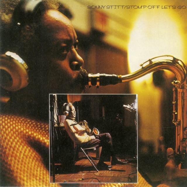 Stomp Off Let's Go - Sonny Stitt