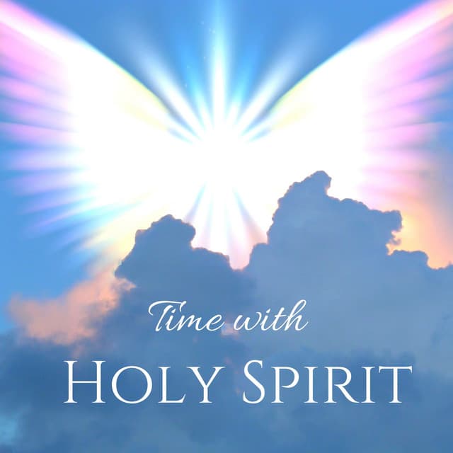 Time with Holy Spirit: 1 Hour Prayer Time Music & Christian Meditation Music - Bible Study Music