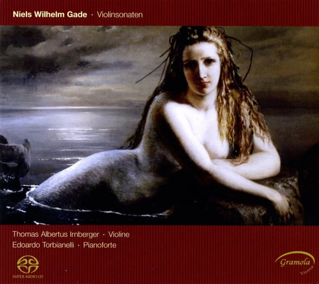Gade: Violin Sonatas - Niels Gade