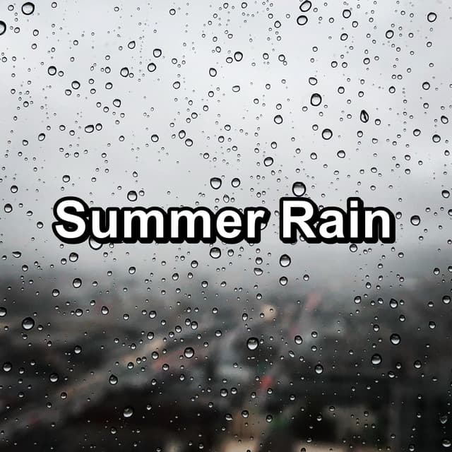 Summer Rain - Nature Sounds Factory STHLM