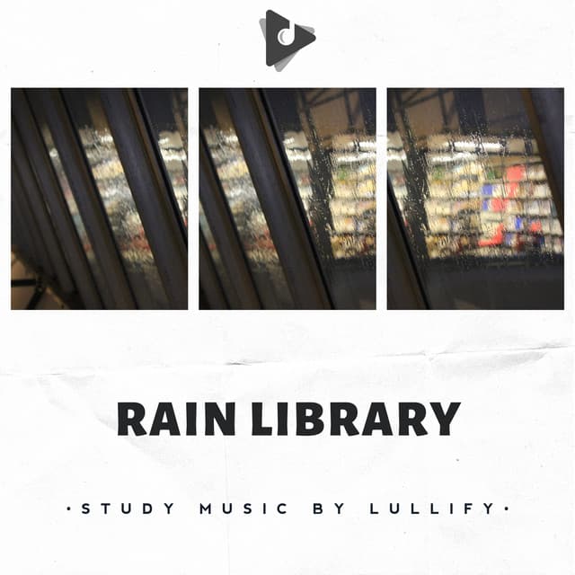 Rain Library - Study Music by Lullify