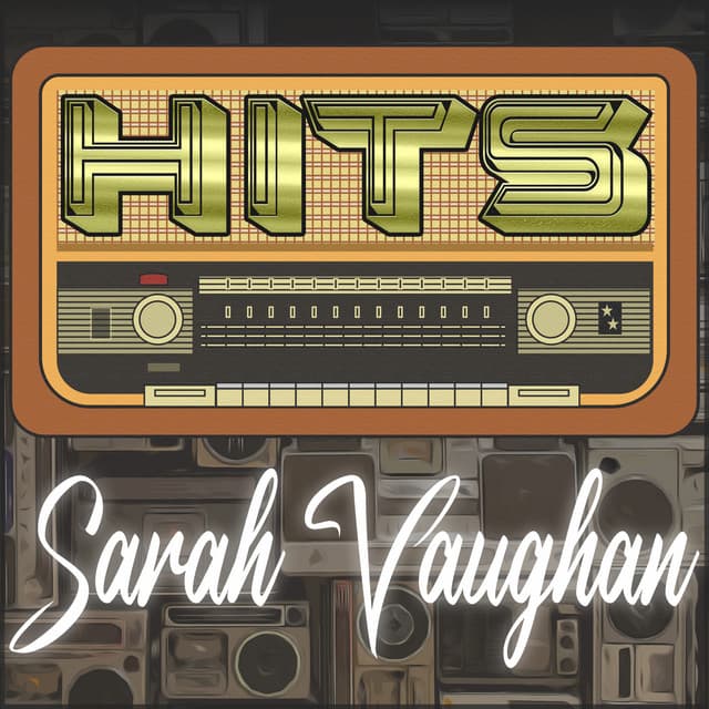 Hits of Sarah Vaughan - Sarah Vaughan