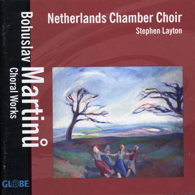 Martinů: Choral Works - Bohuslav Martinů