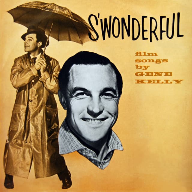 S'Wonderful - Film Songs - Gene Kelly