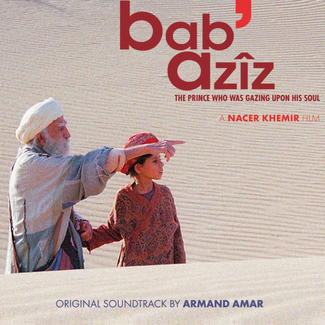 Bab' Azîz - Armand Amar