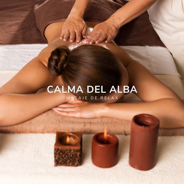 Calma del Alba: Música Instrumental de Spa - Masaje de Relax