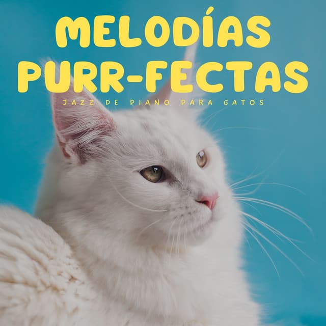Melodías Purr-Fectas: Jazz De Piano Para Gatos - Jazz instrumental de fondo