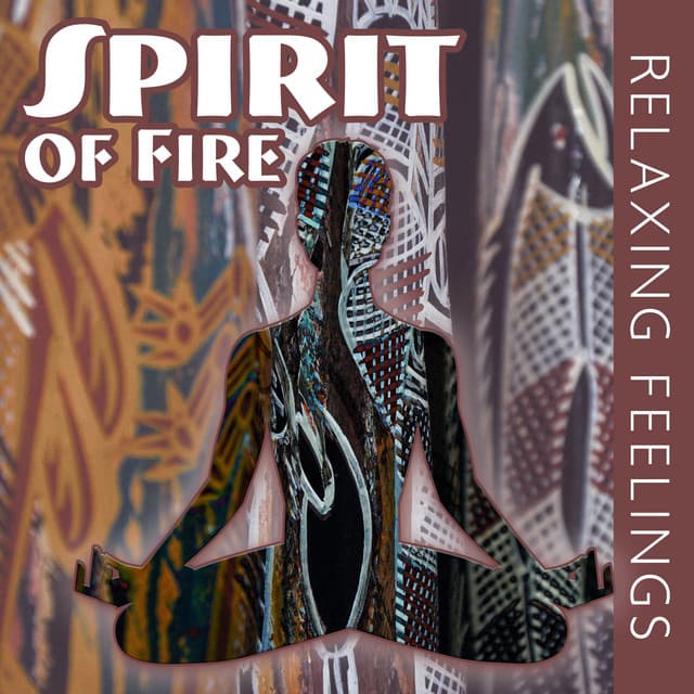 Spirit of Fire - Native American Music World