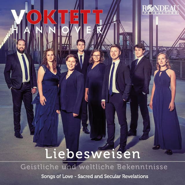 Voktett Hannover: Liebesweisen - Voktett Hannover
