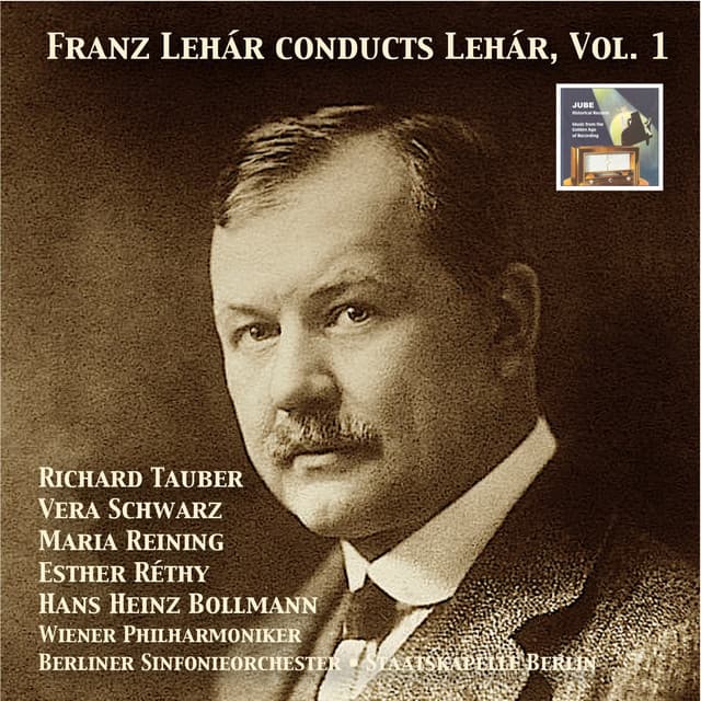 Masterpieces of Operetta: Franz Lehár Conducts Lehár, Vol. 1 - Franz Lehár