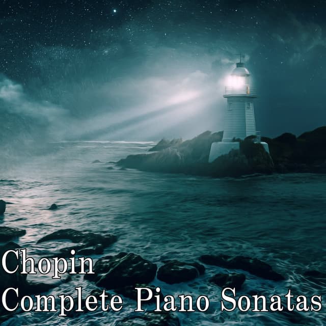Chopin Complete Piano Sonatas - Pianozone