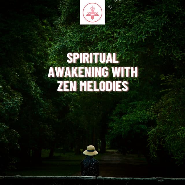 Spiritual Awakening with Zen Melodies - The Time Of Meditation