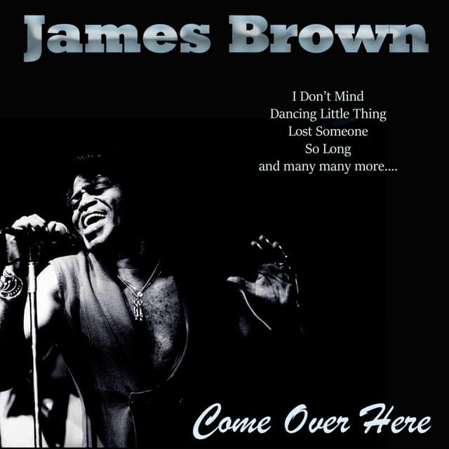 Come Over Here - James Brown