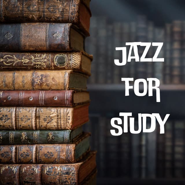 Jazz for Study: Smooth Piano Lounge for Concentration, Focus, Brain Power - Piano Bar Miusic Oasis