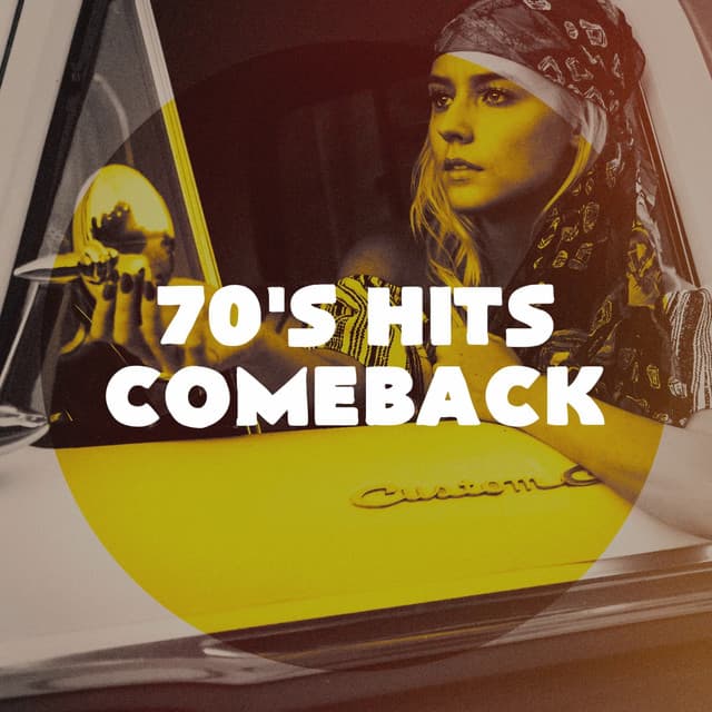 70's Hits Comeback - 70s Greatest Hits