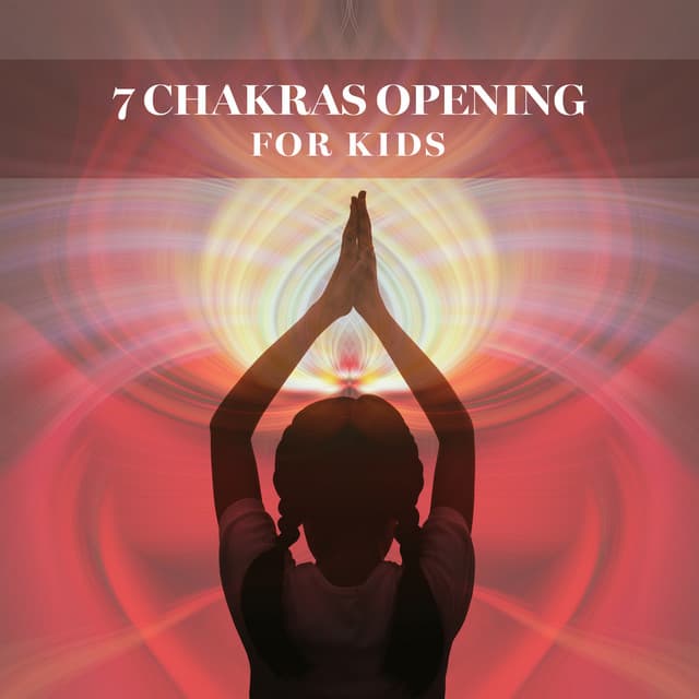 7 Chakras Opening for Kids - Maha Devenson