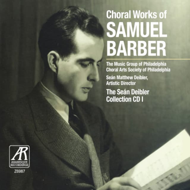 Choral Works of Samuel Barber - Samuel Barber