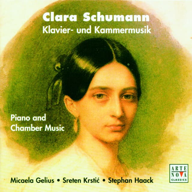 Clara Schumann: Piano and Chamber Music - Clara Schumann